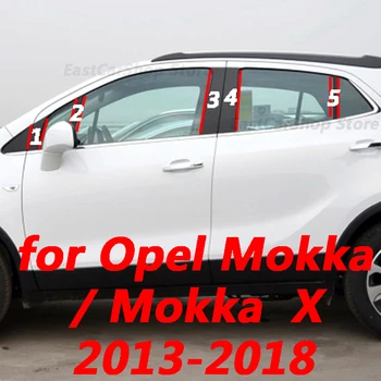 Opel Mokka Vauxhall Mokka X 2013-2018 M. Automobilių viduriniame Stulpelyje PC Lango Apdailos Apdailos B C Ramstis Juostelės Lipduką Priedai